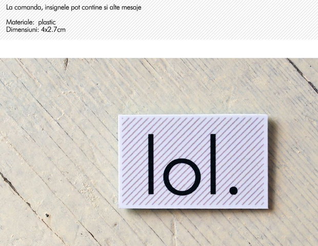 Insigna LOL