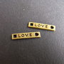 LINK '' LOVE '' BRONZ - 22 X 4,5 MM