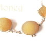 HONEY -BRATARA DRUZY- 20% REDUCERE IN MAGAZIN!