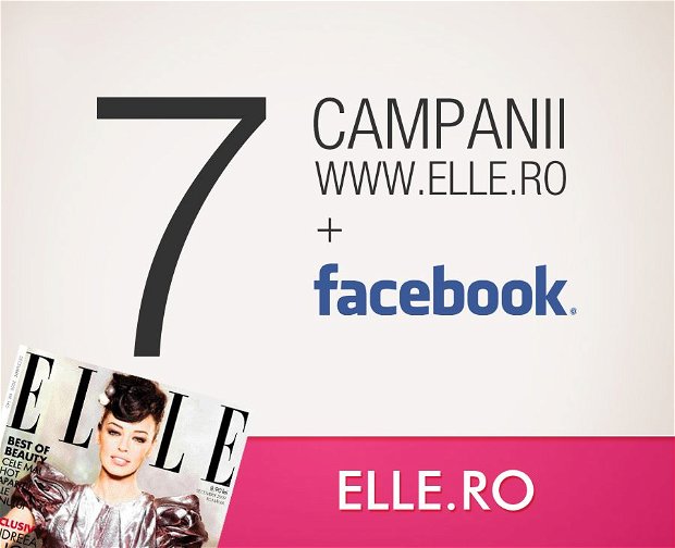 Elle 7 - o saptamana promovare pe Elle + 1 postare Facebook