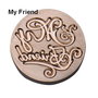 8033 - Sigiliu ceara, My Friend, cap interschimbabil, alama