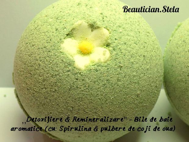 ,,Detoxifiere & Remineralizare'' - Bombe de baie, aromatice (cu: Spirulina si pulbere de coji de oua) - marime medie