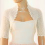 Bolero alb tricotat crosetat mireasa