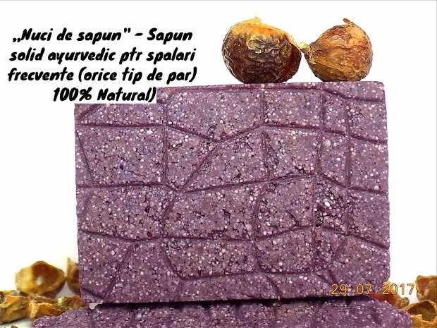 ,,NUCI DE SAPUN'' - Sampon solid ayurvedic ptr spalari frecvente (orice tip de par)