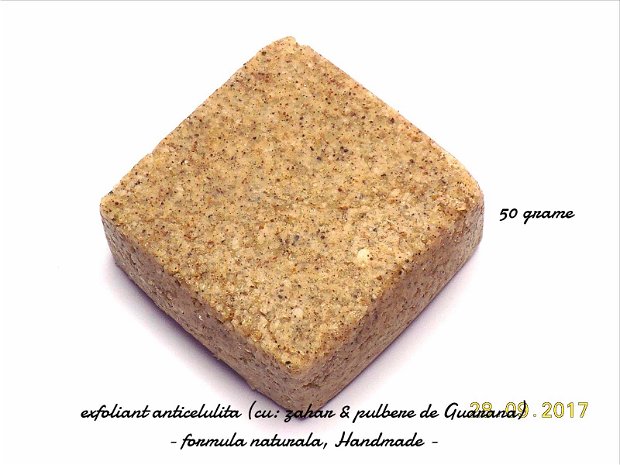 Exfoliant solid - anticelulita (cu: zahar & pulbere de Guarana), formula naturala, handmade, proprie