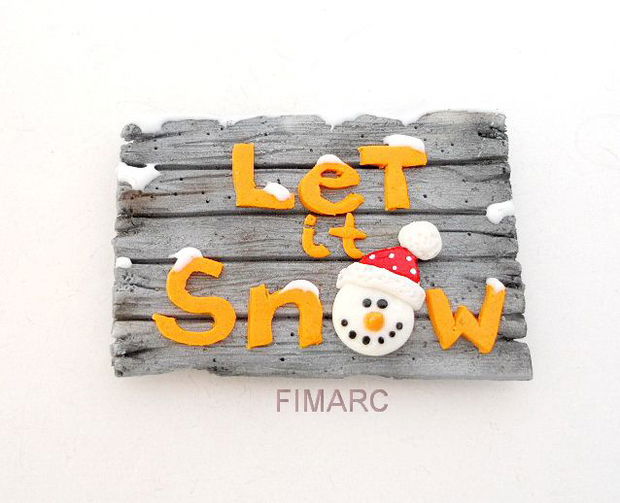 ''Let it snow'' - decoratiune de iarna:magnet