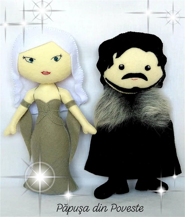 John Snow si Daenerys Targaryen, Khaleesi - Papusi handmade din fetru.
