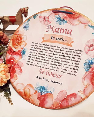 Tablou personalizabil, 25 cm, cu mesaj pentru mama, model floral.