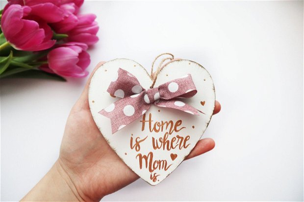 Decoratiune Home is where Mom is