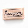 Stampila Good Luck- 6.5 x 3 cm