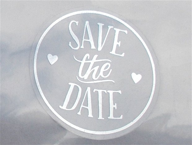 Stickere - Save the date -  transparente + argintiu    -  20 buc