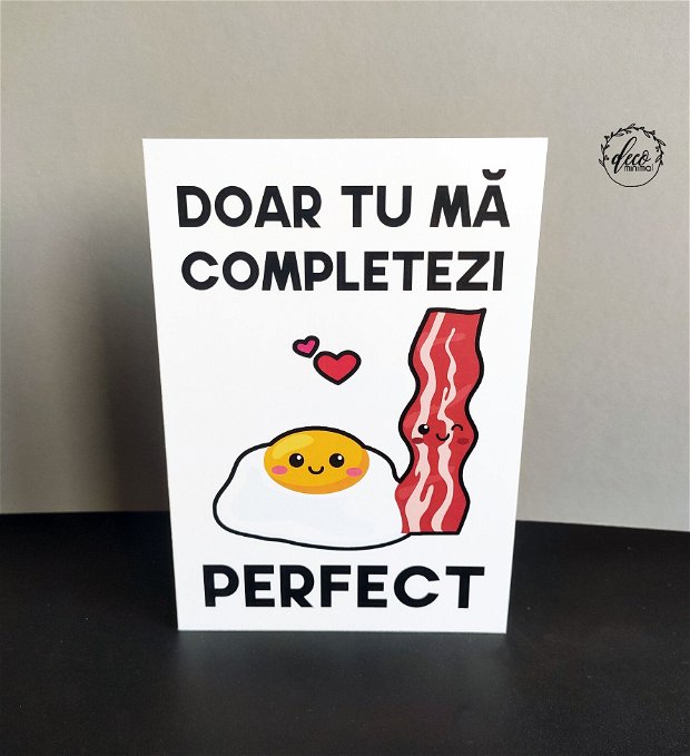 Felicitare Dragobete, Sfantul Valentin, felicitare Valentine's Day,  Ma completezi Bacon Egg