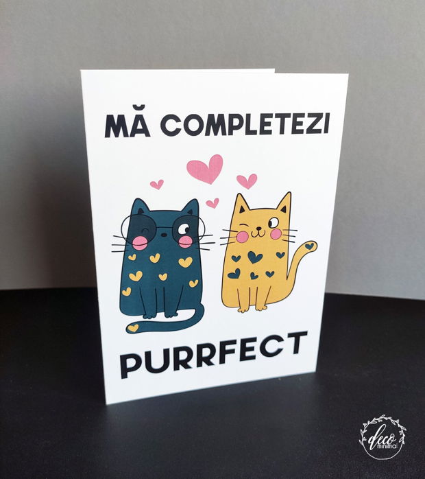 Felicitare Dragobete, Sfantul Valentin, felicitare Valentine's Day, Felicitare pisici, Ma completezi purrfect