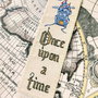 Semn de carte "ONCE UPON A TIME"