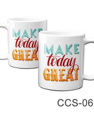Cana cu citat Make Today Great