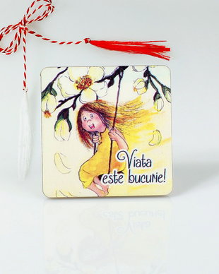 Brosa martisor lemn -  Viata este bucurie!