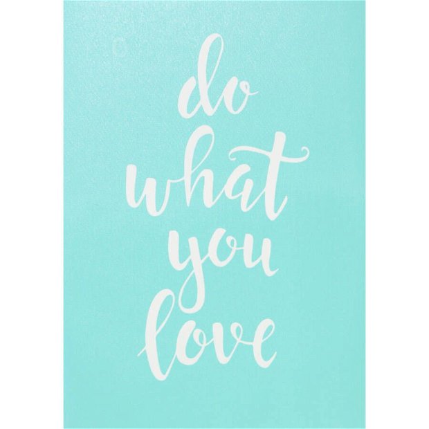 Stencil autoadeziv cu plasa- "do what you love", 15*21 cm- 40132