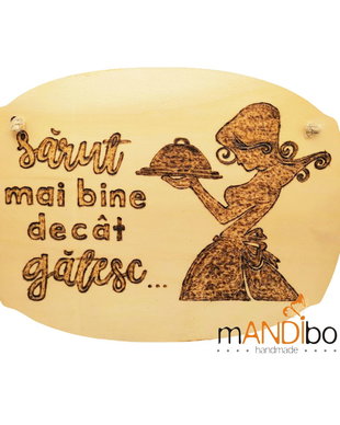 Tăbliță - Sărut mai bine decât gătesc