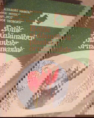 1993- Bolile si daunatorii plantelor ornamentale