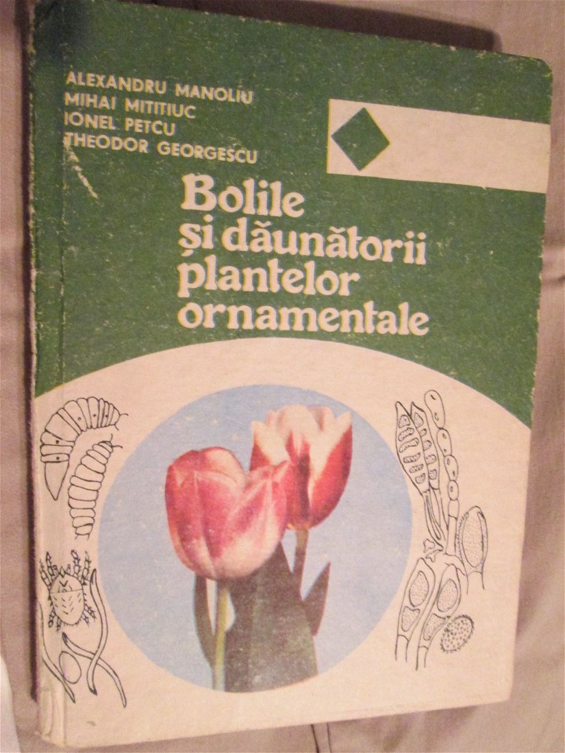 1993- Bolile si daunatorii plantelor ornamentale