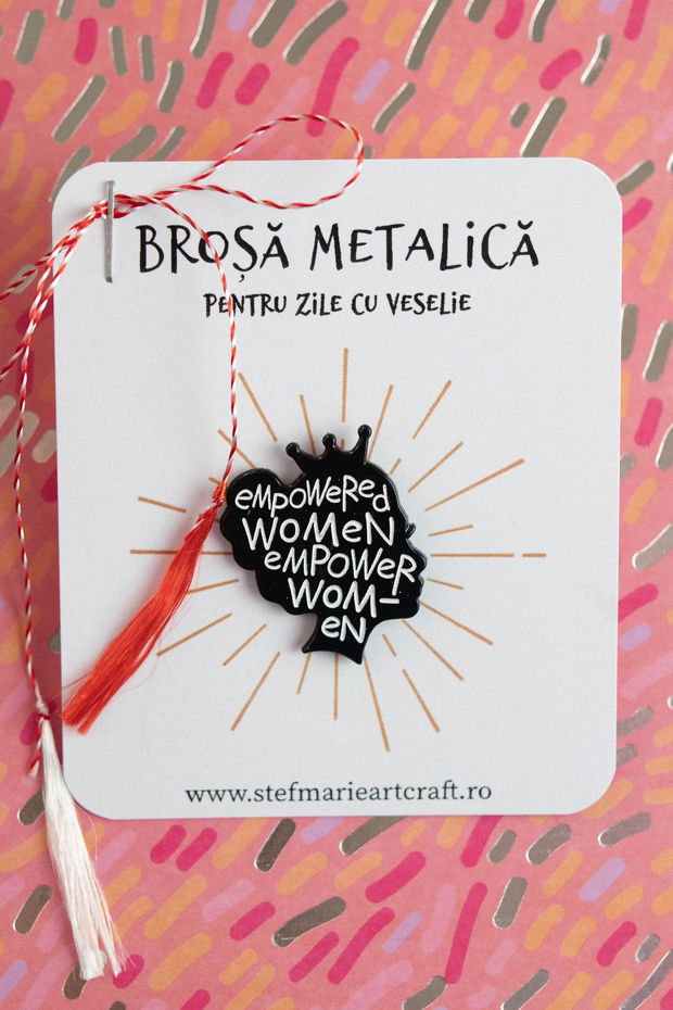 Brosa metalica Empowered women