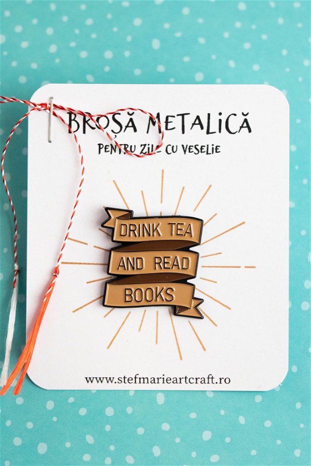 Brosa metalica Tea and books