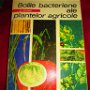 2002 Bolile bacteriene ale plantelor agricole