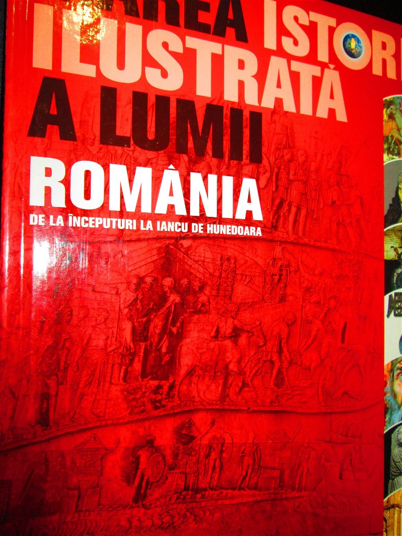 2009 Marea istorie ilustrata a lumii Romania- noua