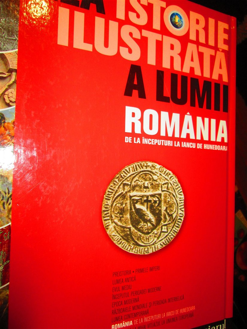 2009 Marea istorie ilustrata a lumii Romania- noua