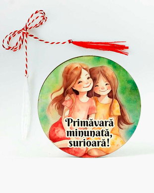 Martisor din lemn personalizat pentru sora