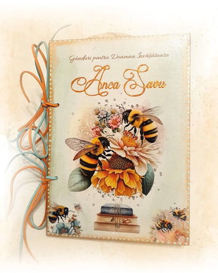 Agenda / album / jurnal personalizat pentru doamna invatatoare / educatoare / diriginta / profesoara, "Cartea cu ganduri", albinute