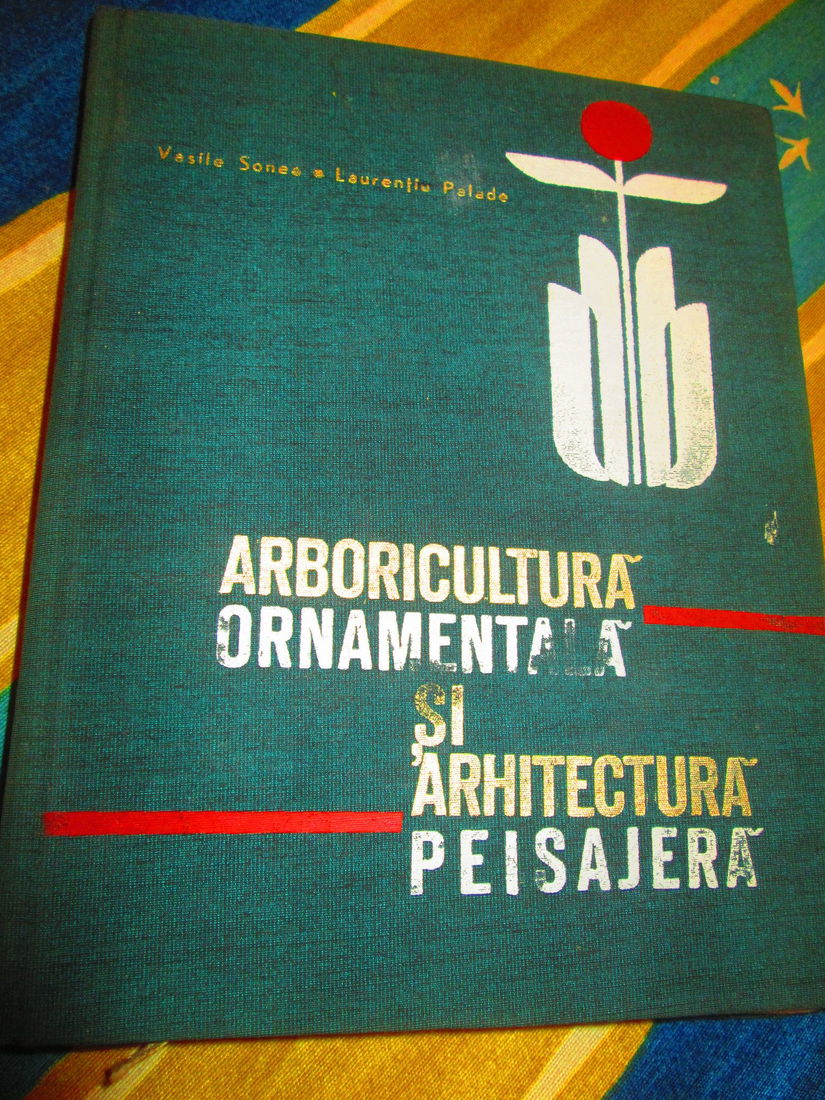 1968 Arboricultura ornamentala si arhitectura peisajera