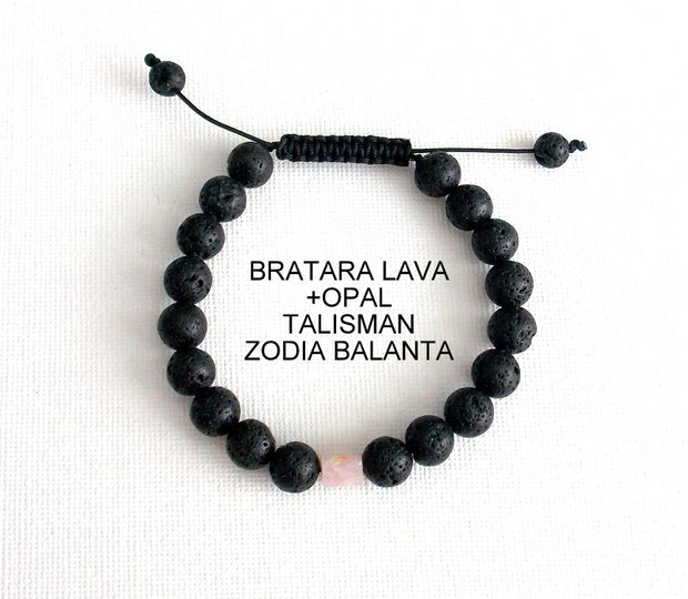 Bratara LAVA+OPAL*Zodia Balanta*Talisman norocos