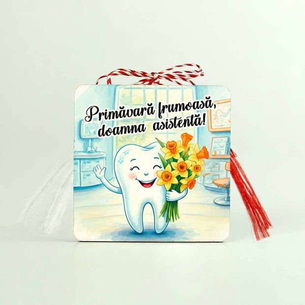 Martisoare asistentă, medic, doctor stomatolog