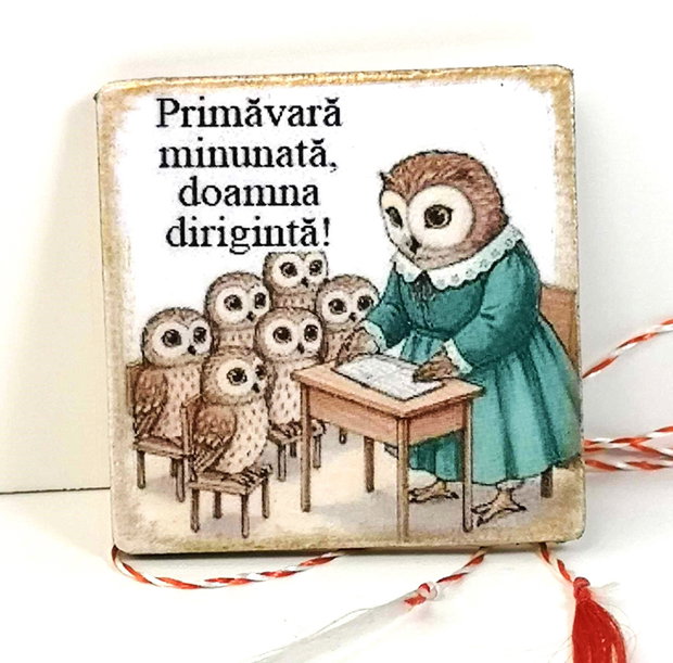 Martisor personalizat diriginta, profesoara