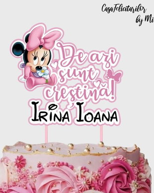 Tooper tort botez "De azi sunt crețtină" baby Minnie mouse