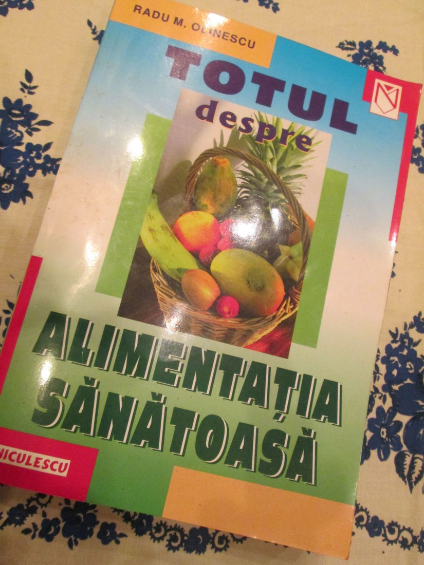 2000 Totul despre alimentatia sanatoasa