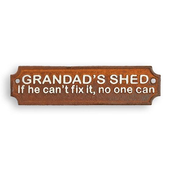 Placheta decorativa"Grandad's Shed"