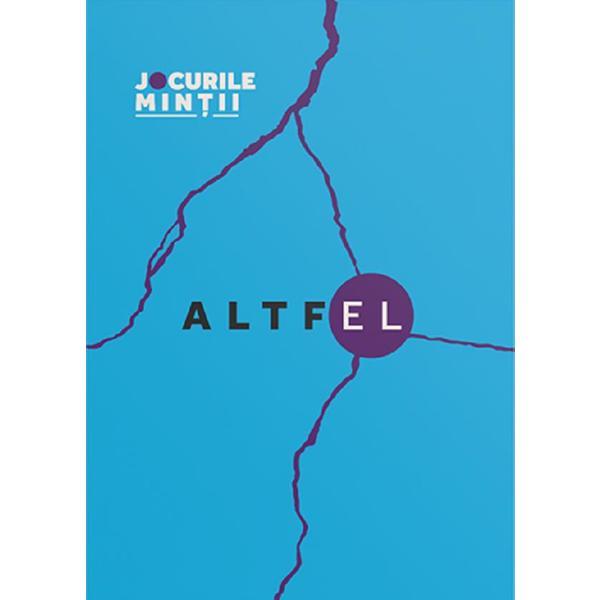 Altfel. 31 de exercitii si intrebari care te invita la conectare cu latura ta masculina - Vlad Guluta