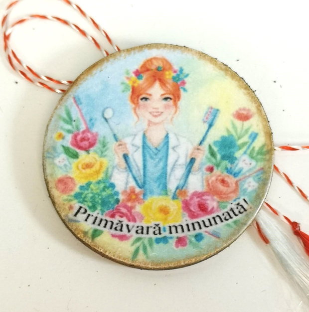 Martisor personalizat medic stomatolog, dentist