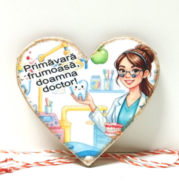 Martisor personalizat medic dentist, stomatolog