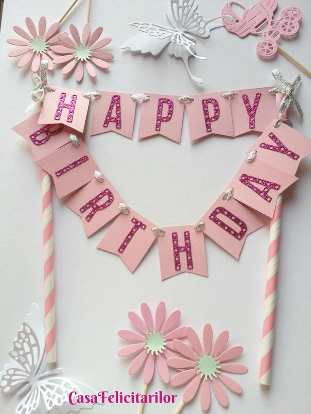 Topper tort Happy Birthday, flori și fluturi