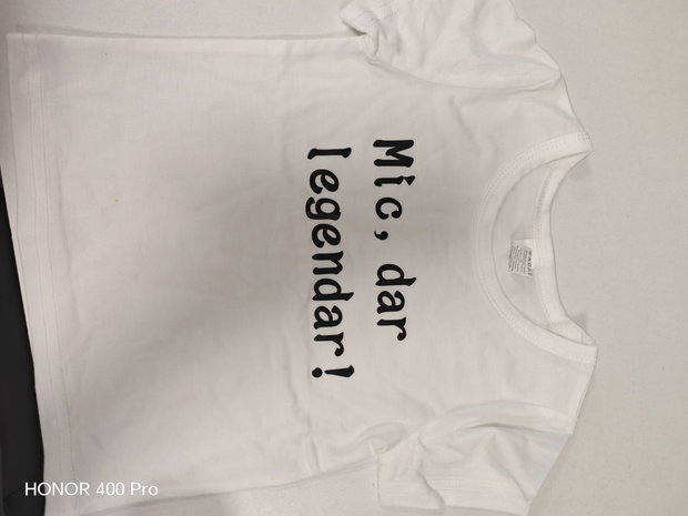 Tricou cu mesaj "mic, dar legendar" 1-2 ani