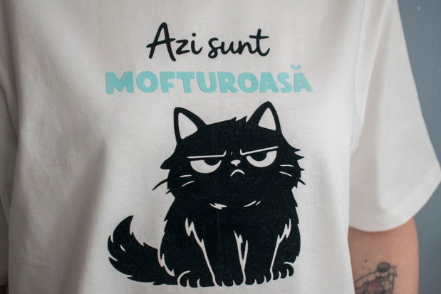 Tricou damă - Azi sunt mofturoasă