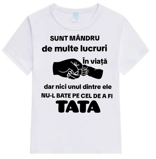Tricou personalizat ,,Sunt mândru"