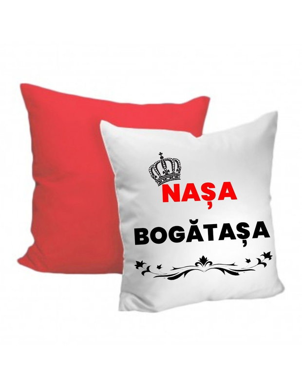 Pernă personalizată ,, Nașa bogătașa "
