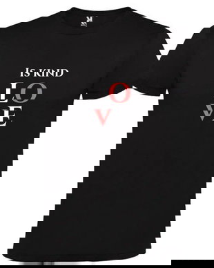 Tricou unisex Love is Kind