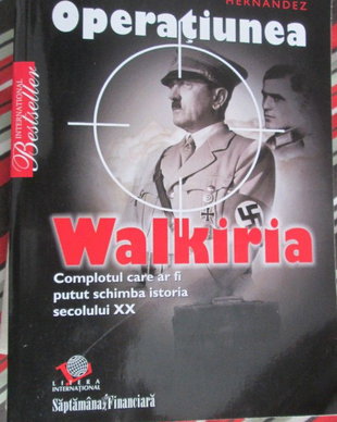 2008  Operatiunea Walkiria